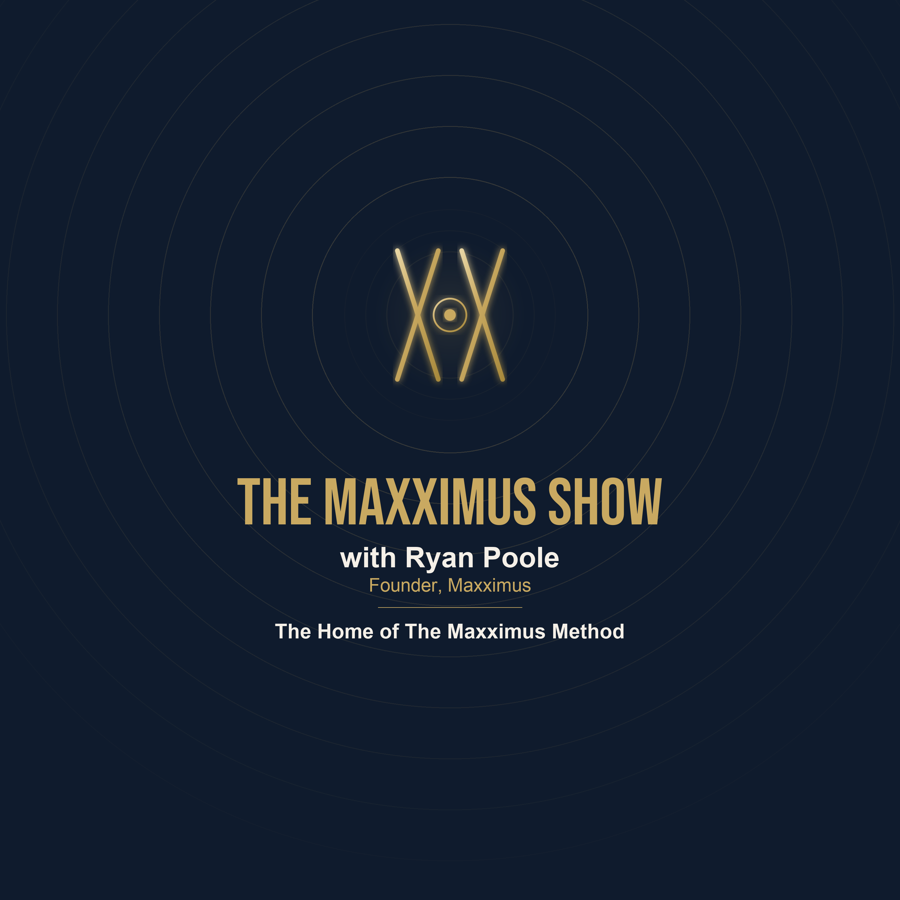 The Maxximus Show with Ryan Poole